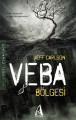 Veba Bölgesi - Görünmez Tehdit