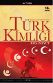 Yabancı Kaynaklara Göre Türk Kimliği