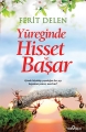  Yüreğinde Hisset ve Başar