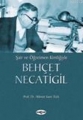 Şair ve Öğretmen Kimliğiyle Behçet Necatigil