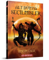 ALT DÜNYA SEÇİLMİŞLER