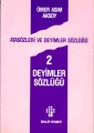 Atasözleri ve Deyimler Sözlüğü 2