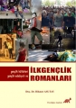  Gençlik Kültürleri, Gençlik Edebiyatı ve İlkgençlik Romanları