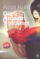 Gizli Anların  Yolcusu (Midi Boy)