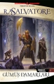 Gümüş Damarları: Drizzt Efsanesi 5