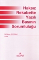  Haksız Rekabette Yazılı Basının Sorumluluğu