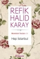 Hep İstanbul - Memleket Yazıları 1