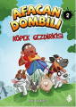 Köpek Gezdiricisi - Afacan Dombili 2