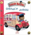 Küçük Beyler - Gökhan'ın Otobüsü