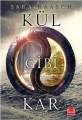  Kül Gibi Kar