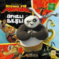 Kung Fu Panda - Öfkeli Beşli