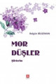 Mor Düşler Şiirlerim