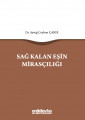 Sağ Kalan Eşin Mirasçılığı