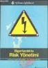 Sigortacılıkta Risk Yönetimi