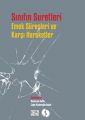 Sınıfın Suretleri - Emek Süreçleri ve Karşı Hareketler