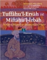 Tuffâhu'l-Ervâh ve Miftâhu'l-İrbah -Ruhların Meyvesi ve Kazancın Anahtarı