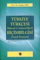  Türkiye Türkçesinde Biçimsel Ve Anlamsal İşlevli Biçimbilgisi