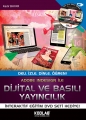 Dijital ve Basılı Yayıncılık