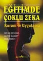 Eğitimde Çoklu Zeka  “Kuram ve Uygulama”