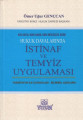 Hukuk Davalarında İstinaf ve Temyiz Uygulaması