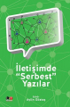  İletişimde Serbest Yazılar