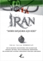 İran -Tarihin Kavşağında Açık Hedef
