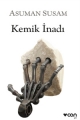 Kemik İnadı