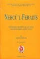 Nehcü'l- Feradis Cennetlerin Açık Yolu III (Dizin- Sözlük)