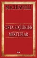 Orta Elçilikler / Mektuplar