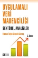  Uygulamalı Veri Madenciliği Sektörel Analizler