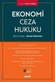Ekonomi Ceza Hukuku (Birinci Kitap – Genel Hükümler)