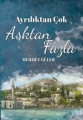 Ayrılıktan Çok Aşktan Fazla