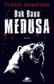 Bana Bak Medusa
