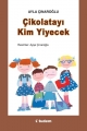 Çikolatayı Kim Yiyecek