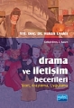 Drama Ve İletişim Becerileri