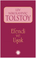 Efendi ve Uşak