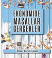 Ekonomide Masallar Gerçekler