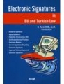 Electronic Signatures in EU and Turkish Law