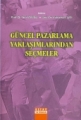 Güncel Pazarlama Yaklaşımlarından Seçmeler