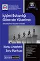 İç İşleri Bakanlığı Görevde Yükselme Sınavlarına Hazırlık El Kitabı Konu Anlatımlı Soru Bankası