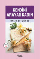  Kendini Arayan Kadın