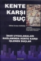 Kente Karşı Suç
