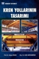 Kren Yollarının Tasarımı