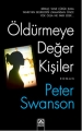 Öldürmeye Değer Kişiler