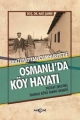 TANZİMAT'TAN CUMHURİYETE OSMANLI'DA KÖY HAYATI