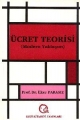 Ücret Teorisi Modern Yaklaşımlar