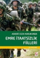ASKERİ CEZA HUKUKUNDA EMRE İTAATSİZLİK FİİLLERİ