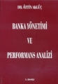  Banka Yönetimi ve Performans Analizi