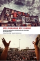 Bir Olmadan Biz Olmak Farklı Gruplardan Aktivitelerin Gözüyle Gezi Direnişi
