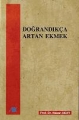 Doğrandıkça Artan Ekmek